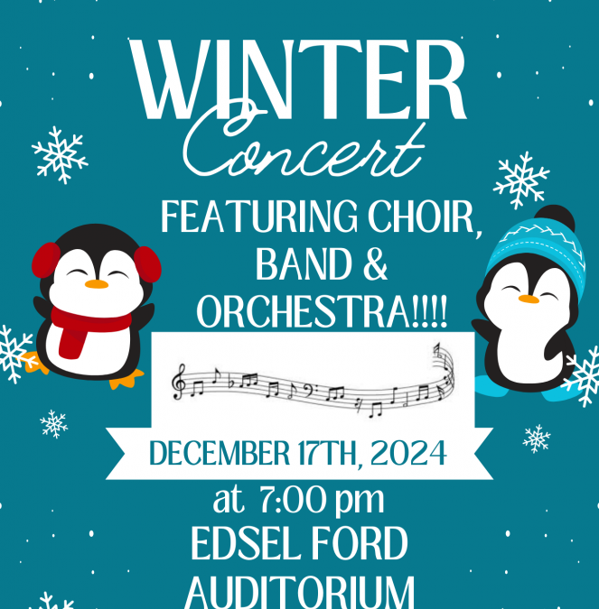Edsel Ford Winter Concert Tuesday December 17th at 7pm