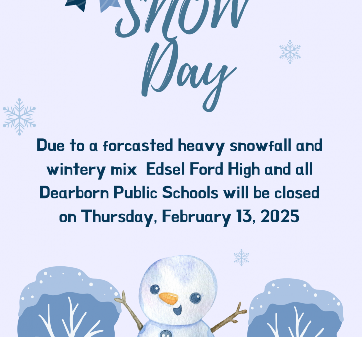 Snow Day on Thursday February 13, 2025