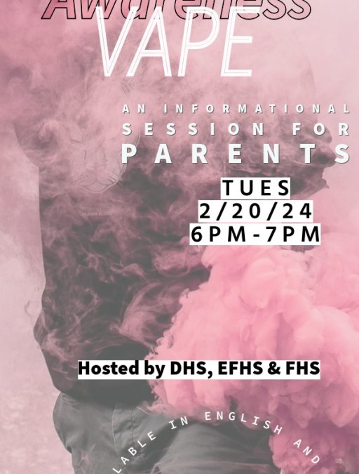 Bilingual Vape Awareness-Informational Session for Parents