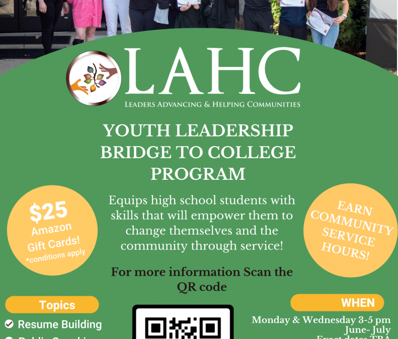 Youth Leadership Bridge to College Program by LAHC